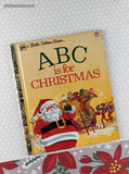 Vintage 1982 Little Golden Book: ABC is for Christmas Hardcover