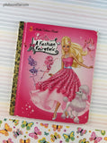 2010 Little Golden Book: Barbie, A Fashion Fairytale Hardcover