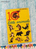 Vintage 1961 Little Silver Book: 10 Little Animals Softcover Booklet