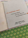 Vintage 1974 The Elephant Book Miniature Illustrated Softcover