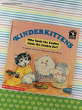 Vintage 1995 Cartwheel Books Kinderkittens: Who Took the Cookie from the Cookie Jar? Scholastic Softcover