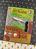 Vintage 1983 You Can Fly a Jet Plane Golden Drive Away Board Book Hardcover