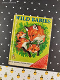Vintage 1971 Start-Right Elf Book, Wild Babies, Miniature Hardcover