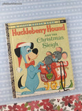 Vintage 1960 1st Printing Little Golden Book: Huckleberry Hound and the Christmas Sleigh Hardcover