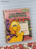Vintage 1991 Little Golden Book: I Can't Wait Until Christmas Sesame Street Hardcover