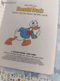 Vintage 1993 Little Golden Book: Donald Duck, Some Ducks Have All the Luck Hardcover