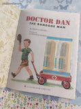 Vintage 2004 Little Golden Book Classic: Doctor Dan the Bandage Man Hardcover