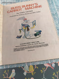 Vintage 1982 Little Golden Book: Bugs Bunny's Carrot Machine Hardcover