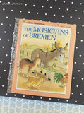 Vintage 1983 Little Golden Book: The Musicians of Bremen Hardcover