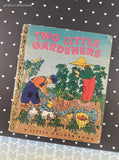 Vintage 1951 1st Printing Little Golden Book: Two Little Gardeners Hardcover