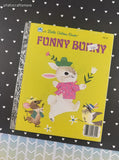 Vintage 1978 1st Printing Little Golden Book: Funny Bunny Hardcover