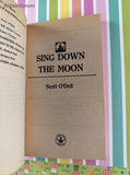 Vintage 1976 Sing Down the Moon by Scott O'Dell Laurel-Leaf Softcover