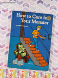 Vintage 1970's How to Care for Your Monster TW1688 Scholastic Book Services Softcover