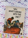 Vintage 1970 1st Printing "Hey, What's Wrong With This One?" TW1656 Scholastic Book Services Softcover