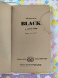 Vintage 1965 1st Printing Adventures in Black by Arthur Widder TK769 Scholastic Book Services Softcover