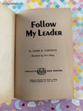 Vintage 1966 4th Printing Follow My Leader TX561 Scholastic Book Services Softcover