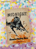 Vintage 1963 1st Printing Midnight: Champion Bucking Horse TX402 Scholastic Book Services Softcover