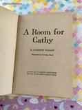 Vintage 1970 8th Printing A Room for Cathy TX237 Scholastic Book Services Softcover