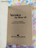 Vintage 1982 1st Printing Veronica the Show-Off by Nancy K. Robinson Scholastic Book Services Softcover