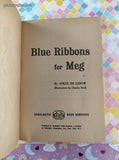 Vintage 1964 5th Printing Blue Ribbons for Meg TX159 Scholastic Book Services Softcover