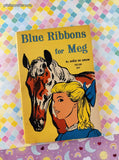 Vintage 1964 5th Printing Blue Ribbons for Meg TX159 Scholastic Book Services Softcover