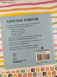 Love You Forever by Robert Munsch Softcover Firefly Book