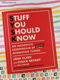 2020 1st Edition Stuff You Should Know: An Incomplete Compendium Hardcover