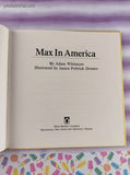 Vintage 1986 Max in America by Adam Whitmore Illustrated Hardcover, Like New