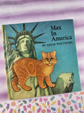 Vintage 1986 Max in America by Adam Whitmore Illustrated Hardcover, Like New
