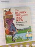 Vintage 1978 The Hungry Fox and the Foxy Duck Parents Magazine Press Hardcover