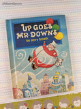 Vintage 1984 Up Goes Mr. Downs by Jerry Smath Parents Magazine Press Hardcover