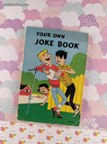 Vintage 1961 6th Printing Your Own Joke Book TX103 Scholastic Book Services Softcover