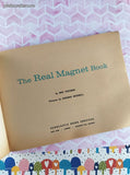 Vintage 1967 1st Printing The Real Magnet Book by Mae Freeman TW954 Scholastic Book Services Softcover