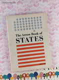 Vintage 1972 12th Printing The Arrow Book of States TW211 Scholastic Book Services Softcover