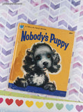 Vintage 1953 Whitman Tell-A-Tale, Nobody's Puppy Miniature Hardcover