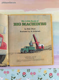 Vintage 1975 Golden Tell-A-Tale, My Little Book of Big Machines Miniature Hardcover