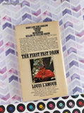 Vintage 1975 7th Bantam Printing The First Fast Draw by Louis L'Amour Softcover