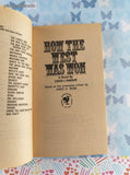Vintage 1973 10th Bantam Printing How the West Was Won by Louis L'Amour Softcover