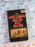 Vintage 1973 10th Bantam Printing How the West Was Won by Louis L'Amour Softcover
