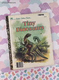 Vintage 1988 Little Golden Book: Tiny Dinosaurs Hardcover