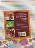 Vintage 2006 1st  Printing Vegan Cupcakes Take Over the World Softcover