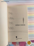 2014 1st Printing The Ultra Thin Man: A Science Fiction Novel by Patrick Swenson Softcover