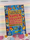 2018 1st Printing Pokemon Super Deluxe Essential Handbook Scholastic Softcover