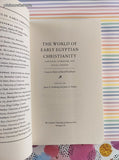 2008 The World of Early Egyptian Christianity Goehring & Timbie Softcover