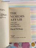 Vintage 1986 The Nemesis Affair: A Story of the Death of Dinosaurs and the Ways of Science Softcover