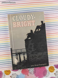 Vintage 1984 1st Printing Cloudy-Bright by John Rowe Townsend Hardcover, Like New