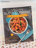 2013 Vegan Slow Cooking for Two -or- Just For You Softcover