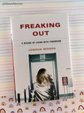 2012 1st Edition Freaking Out: A Decade of Living with Terrorism Hardcover