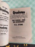 2009 1st Printing Say Cheese - And Die Screaming! Goosebumps HorrorLand Softcover