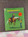 Vintage 1974 1st Printing My Little Book of Horses Golden Tell-a-Tale Miniature Hardcover